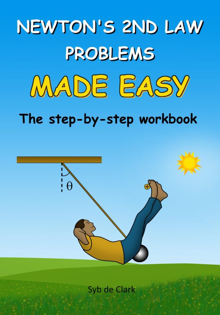 Cover of Newton's 2nd Law Problems Made Easy